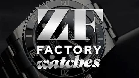 zf Factory Watches